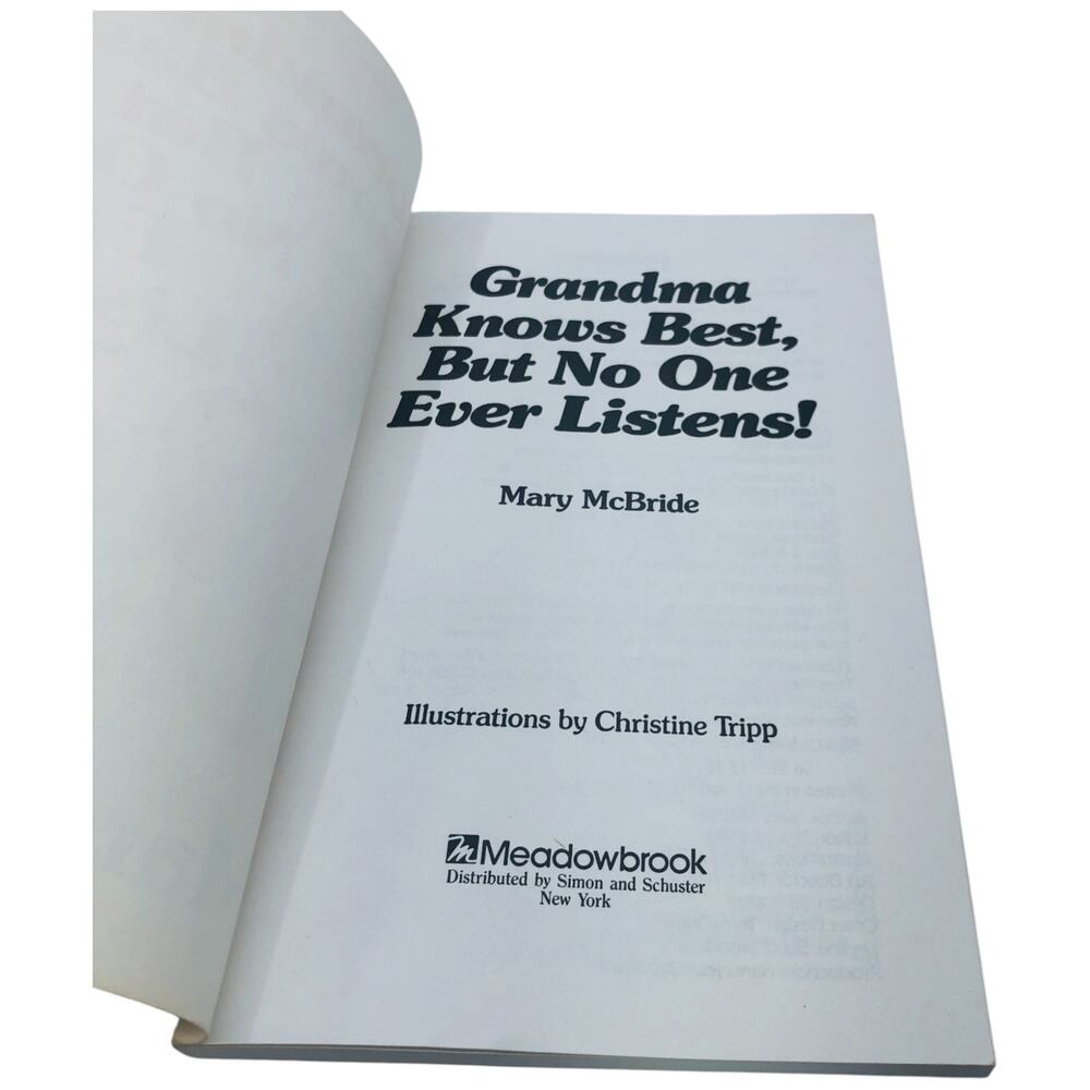 Grandma Knows Best, But No One Ever Listens by Mary McBride 1987 Meadowbrook - Picture 4 of 11